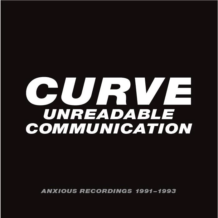 Unreadable Communication Anxious Recordings 1991-1993