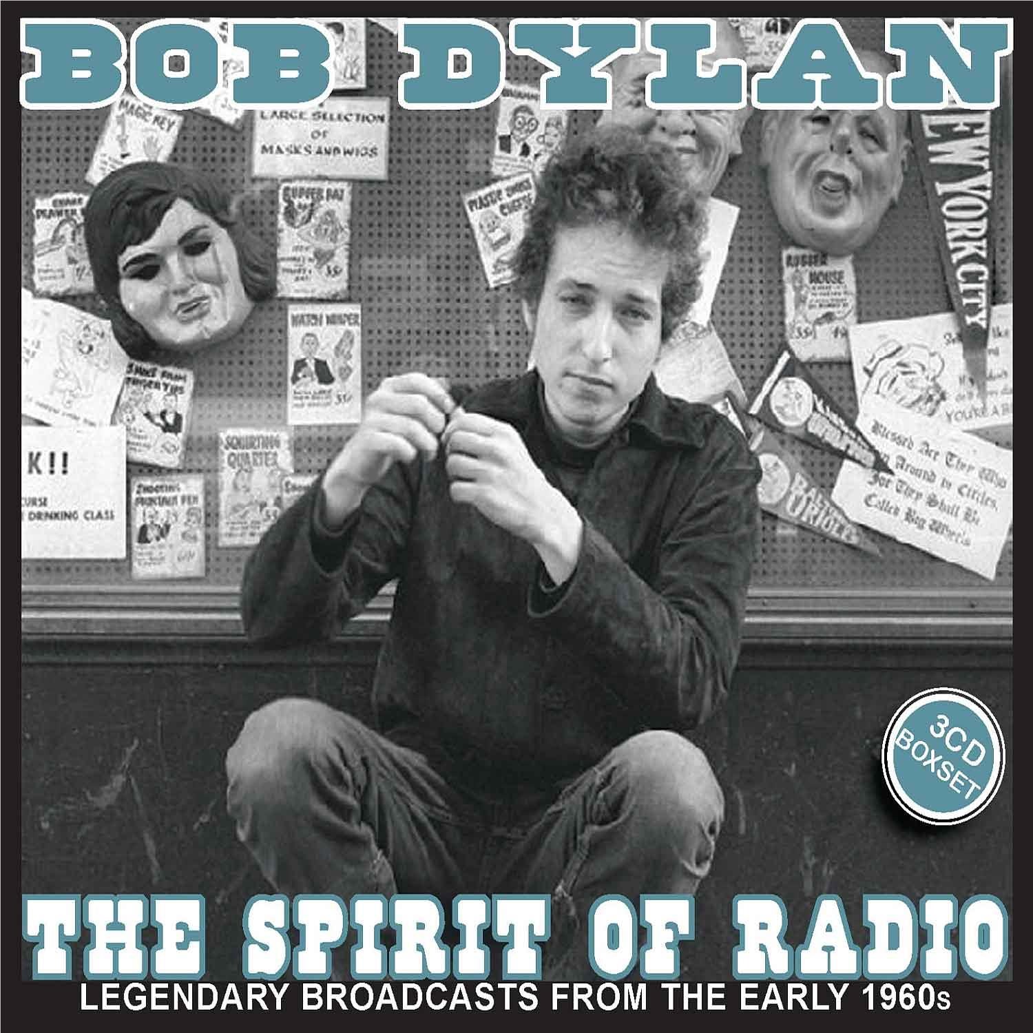 Spirit of Radio the 3cd Bob Dylan