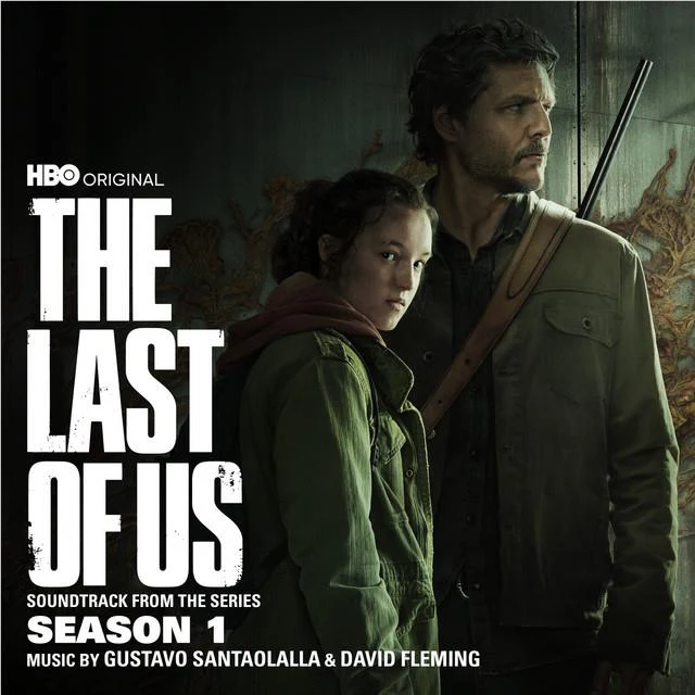 The Last Of Us: Season 1 (HBO Original Series Soundtrack)