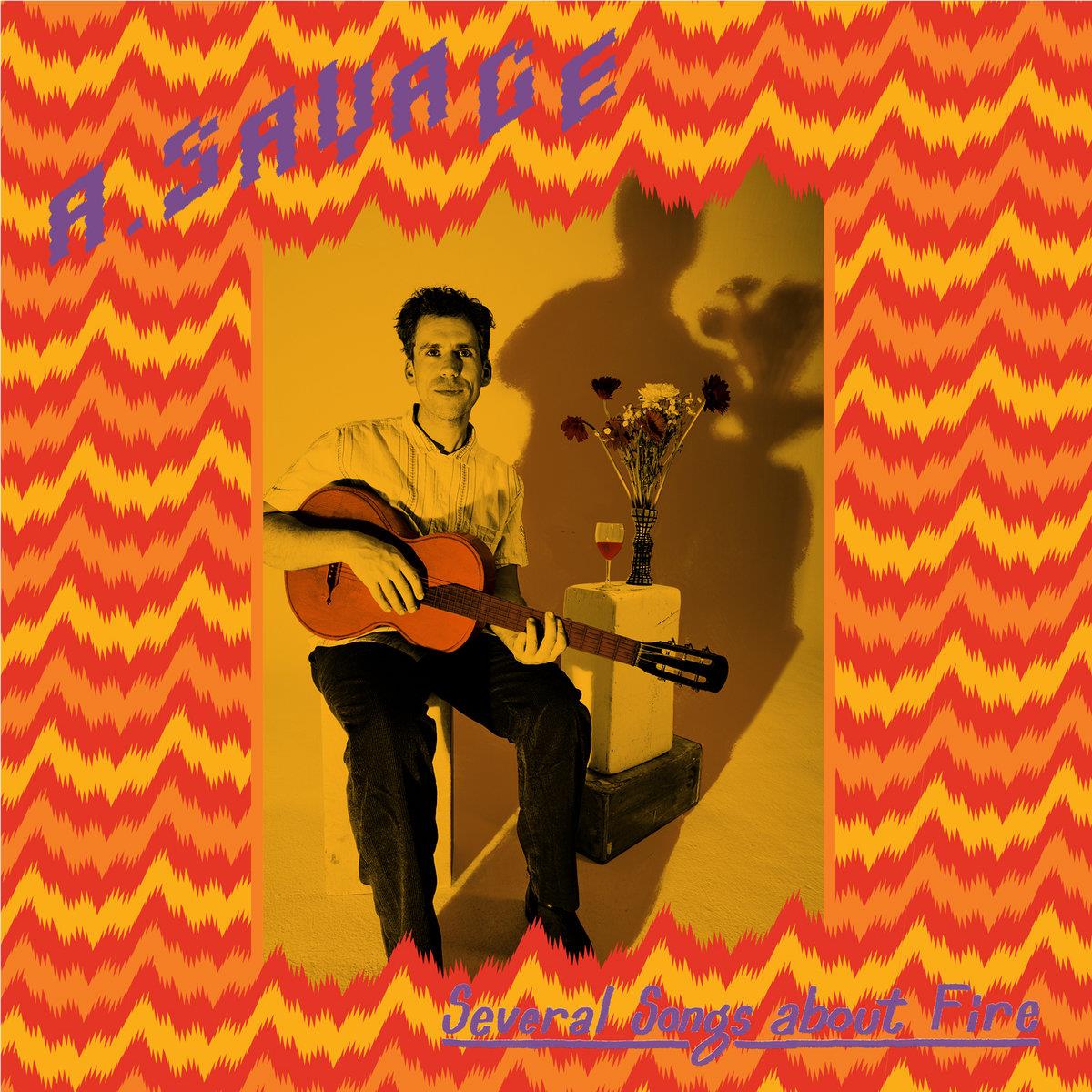 Several Songs about Fire