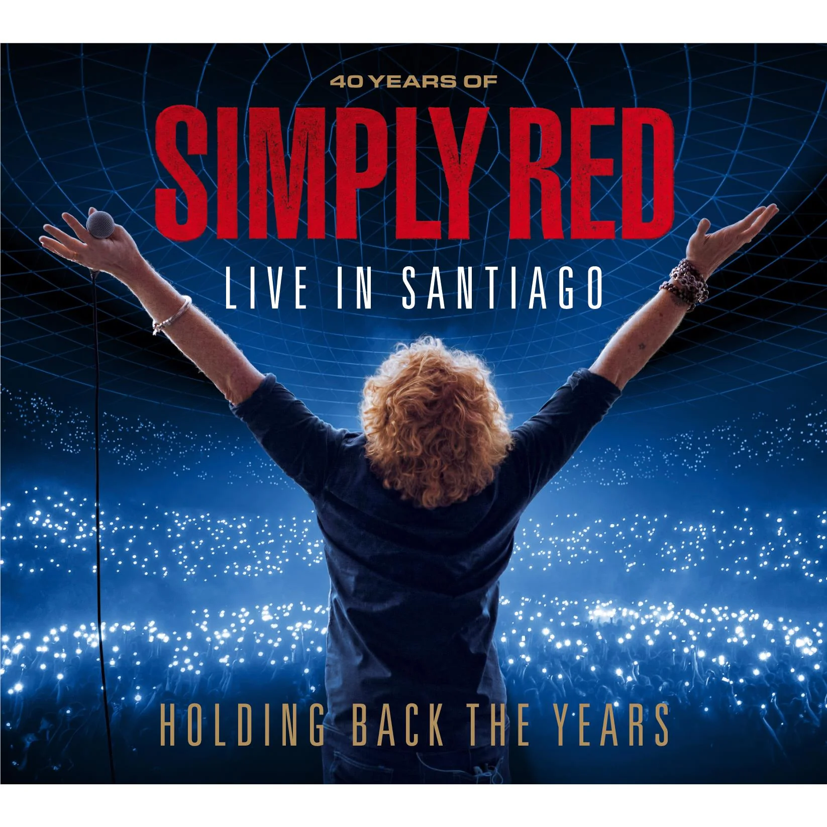 Holding Back The Years: 40 Years Of Simply Red Live In Santiago