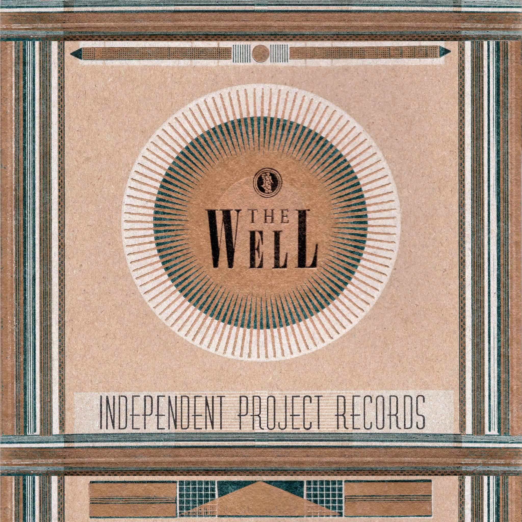 The Well - The Independent Project Records Collection II