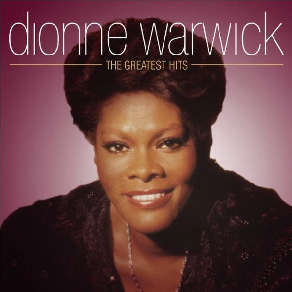 Dionne Warwick - The Greatest Hits (Reissue)