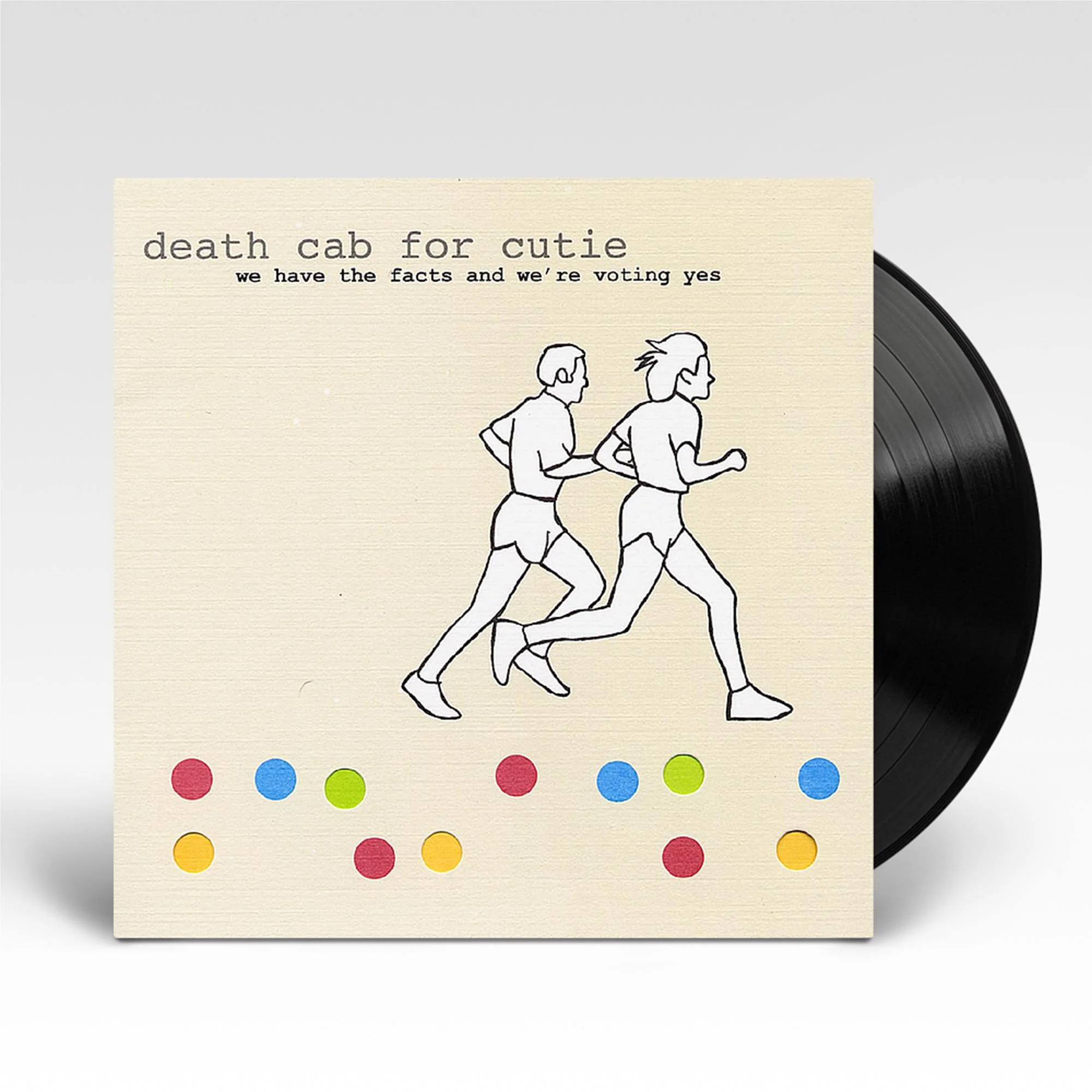 We Have The Facts And We're Voting Yes (Vinyl)