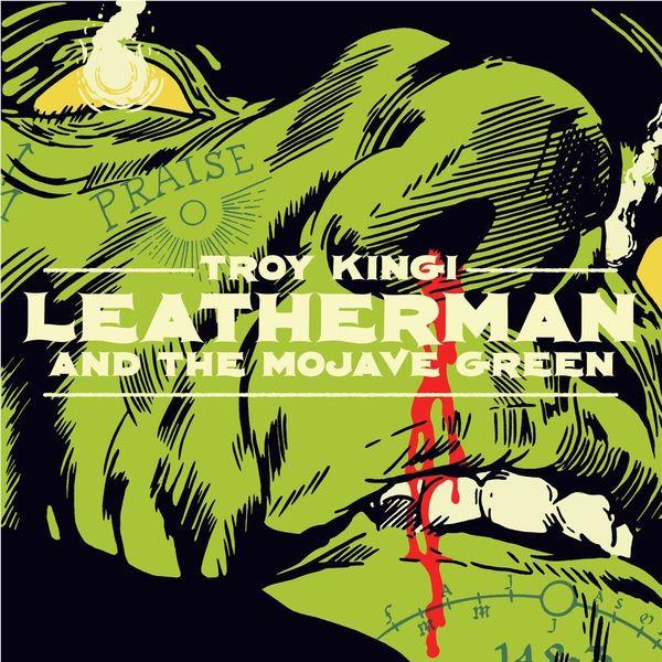 Leatherman and the Mojave Green (Vinyl) - Image 2