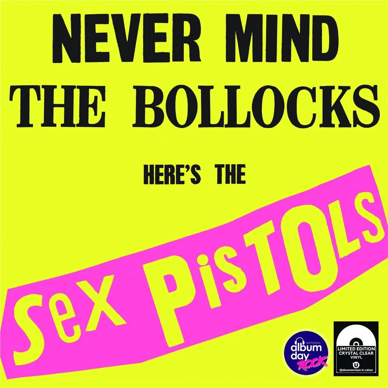 Never Mind The Bollocks, Here’s The Sex Pistols (Crystal Clear Vinyl) - Image 2