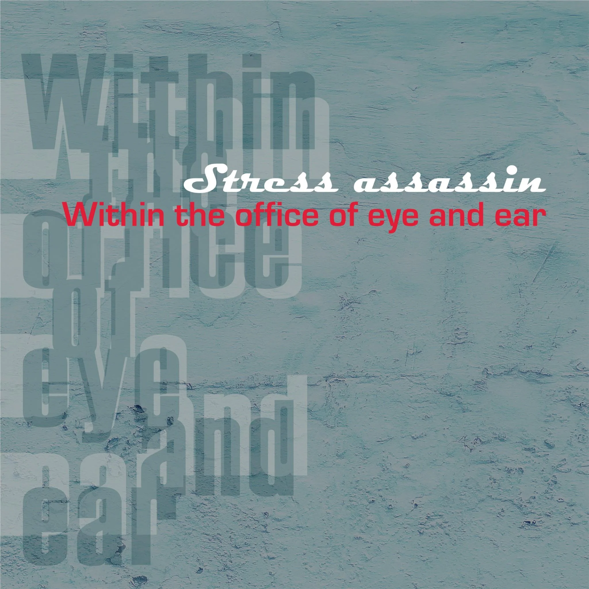 Within The Office Of Eye And Ear (Vinyl) - Image 2