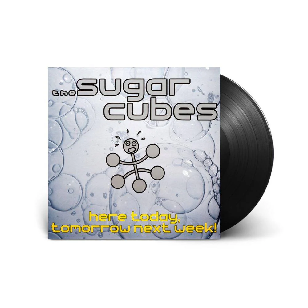 Here Today, Tomorrow Next Week! (Vinyl)