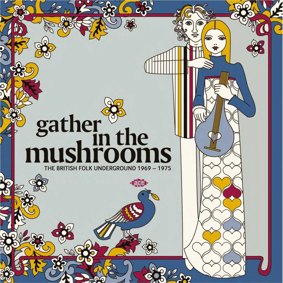 Gather In The Mushrooms: The British Folk Underground 1969-1975 (Vinyl) - Image 2